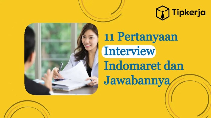 Interview indomaret beserta jawabannya