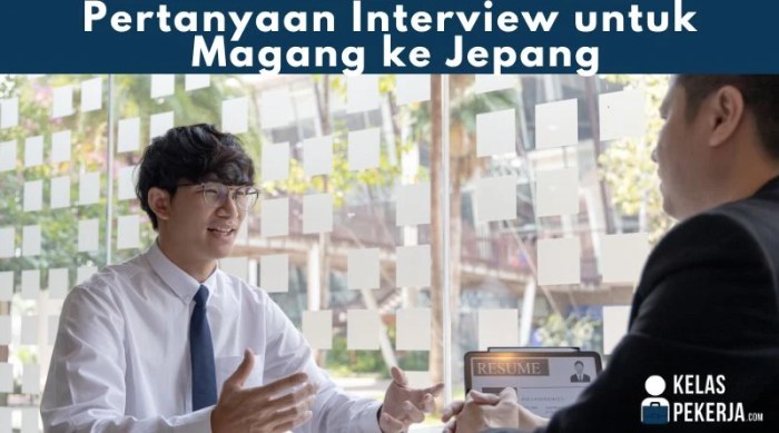 Pertanyaan dan jawaban interview magang jepang