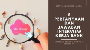 Pertanyaan dan jawaban interview kerja spg