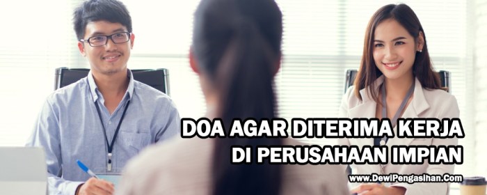 Doa agar diterima kerja saat interview