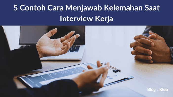 Kekurangan diri interview