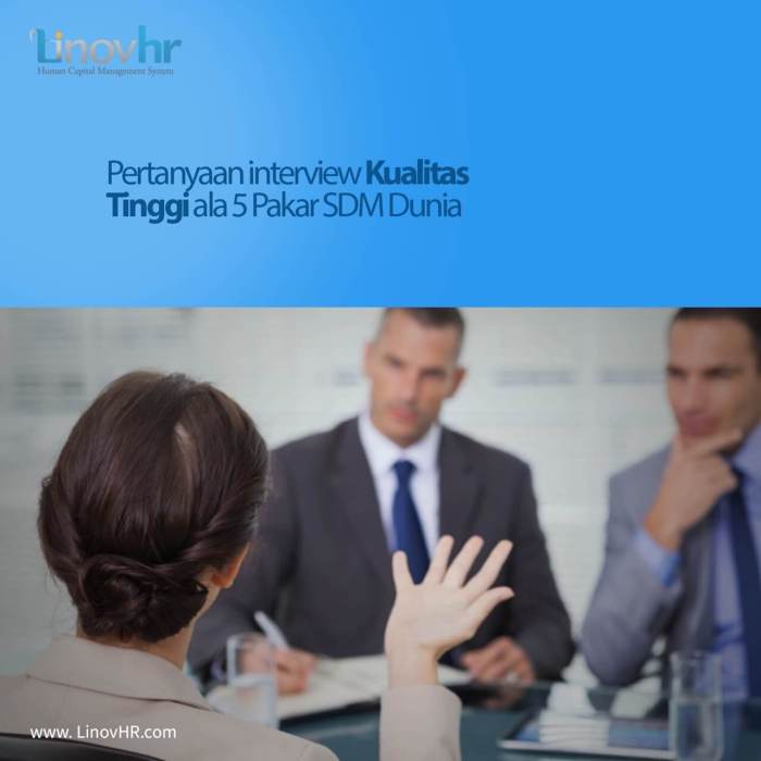 Pertanyaan apa saja saat interview