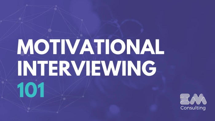 Motivational interviewing adalah