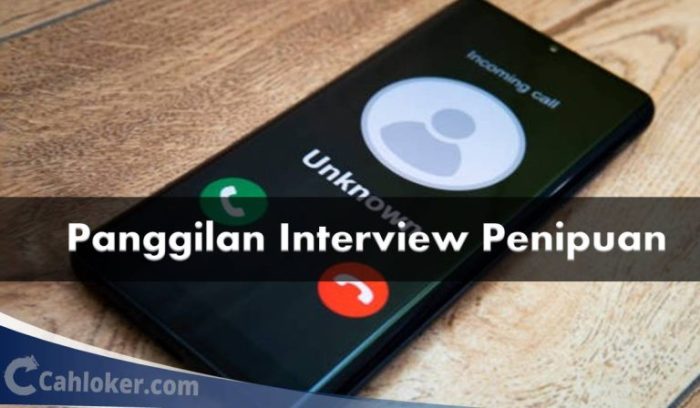 Panggilan interview penipuan