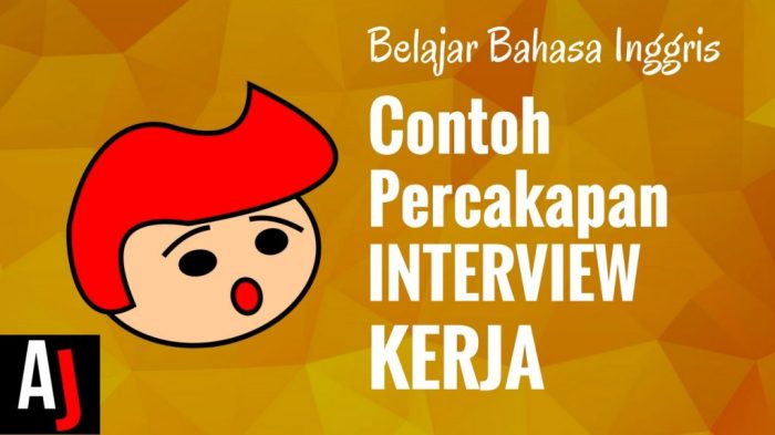 Contoh dialog job interview dalam bahasa inggris dan artinya