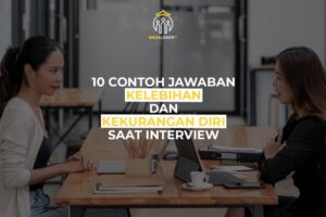 Kelemahan diri sendiri saat interview