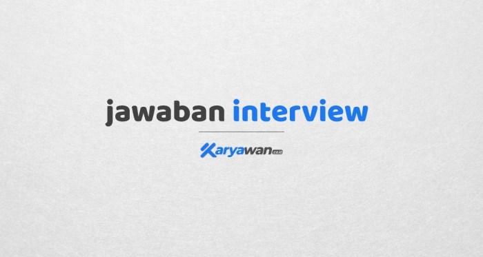 Pertanyaan interview awal bank bjb