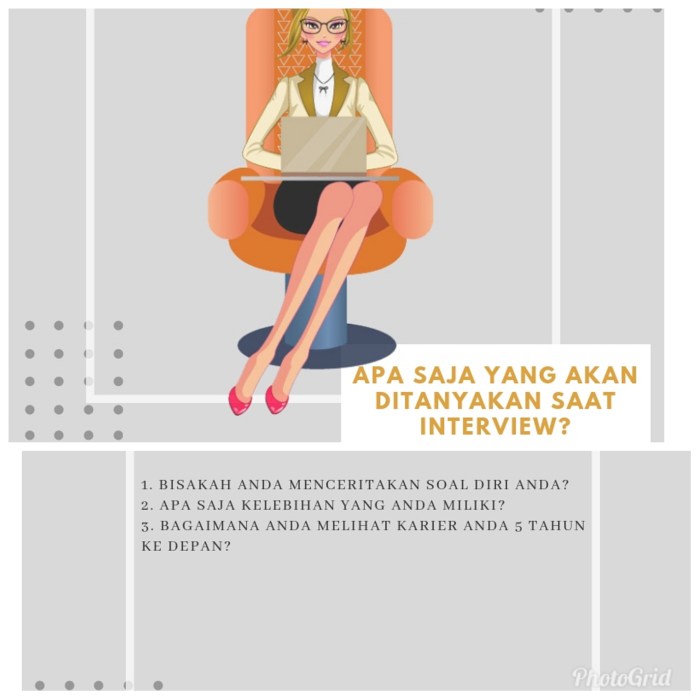 Pertanyaan yang diajukan saat interview